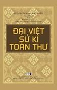 Đại Việt Sử Ký Toàn Thư Là Tác Phẩm Của Ai Của Nước Nào