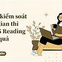 Thời Gian Làm Bài Thi Reading