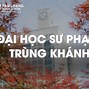 Trường Đại Học Sư Phạm Trùng Khánh